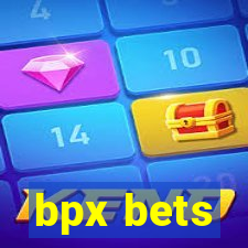 bpx bets